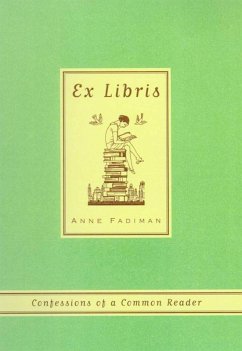 Ex Libris (eBook, ePUB) - Fadiman, Anne