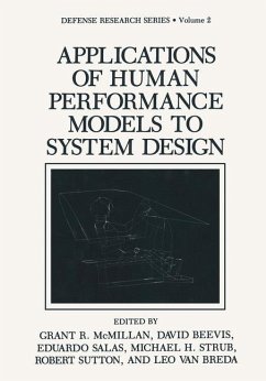 Applications of Human Performance Models to System Design - McMillan, Grant R.;Beevis, David;Salas, Eduardo