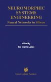 Neuromorphic Systems Engineering Neuromorphic Systems Engineering