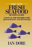 The New Fresh Seafood Buyer's Guide