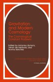 Gravitation and Modern Cosmology Gravitation and Modern Cosmology