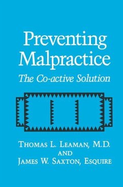 Preventing Malpractice - Leaman, T. L.;Saxton, J. W.