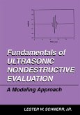 Fundamentals of Ultrasonic Nondestructive Evaluation Fundamentals of Ultrasonic Nondestructive Evaluation