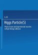 Higgs Particle(s) - Bild 1