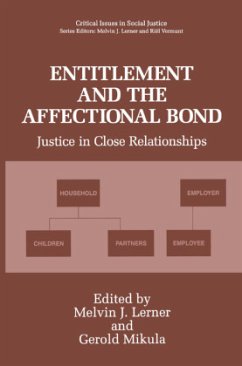 Entitlement and the Affectional Bond