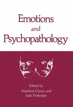 Emotions and Psychopathology - Clynes, Manfred;Panksepp, Jaak