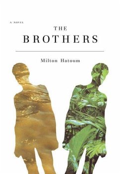 The Brothers (eBook, ePUB) - Hatoum, Milton