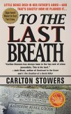 To The Last Breath (eBook, ePUB)