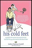 His Cold Feet (eBook, ePUB) His Cold Feet (eBook, ePUB)