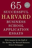 65 Successful Harvard Business School Application Essays, Second Edition (eBook, ePUB)