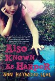 Also Known as Harper (eBook, ePUB) Also Known as Harper (eBook, ePUB)