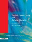 Spiritual, Moral, Social, & Cultural Education (eBook, PDF)