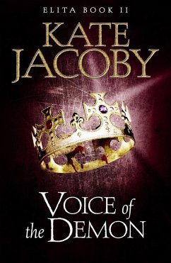 Voice of the Demon: The Books of Elita #2 (eBook, ePUB) - Jacoby, Kate