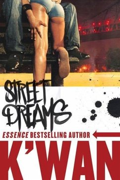 Street Dreams (eBook, ePUB) - K'Wan