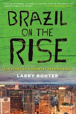 Brazil on the Rise (eBook, ePUB) - Rohter, Larry