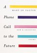 A Phone Call to the Future (eBook, ePUB) - Bild 1