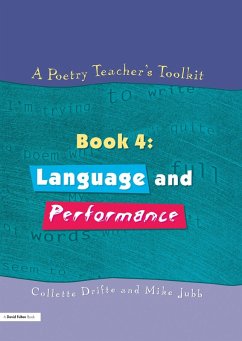 A Poetry Teacher's Toolkit (eBook, ePUB) - Drifte, Collette; Jubb, Mike