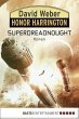 Superdreadnought / Honor Harrington... - Bild 1
