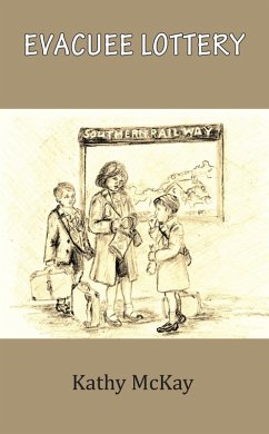 Evacuee Lottery (eBook, ePUB) - McKay, Kathy
