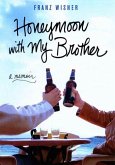 Honeymoon with My Brother (eBook, ePUB)
