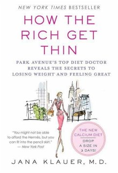 How the Rich Get Thin (eBook, ePUB) - Klauer, Jana