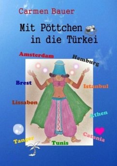 Mit Pöttchen in die Türkei