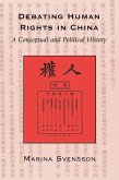 Debating Human Rights in China (eBook, ePUB)