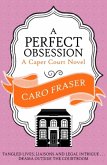 A Perfect Obsession (eBook, ePUB)