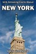 101 Amazing Facts About New York... - Bild 1