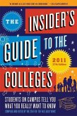 The Insider's Guide to the Colleges, 2011 (eBook, ePUB)