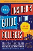 The Insider's Guide to the Colleges, 2011 (eBook, ePUB)
