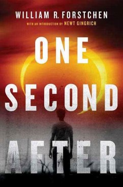 One Second After (eBook, ePUB) - Forstchen, William R.