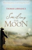 Smiling the Moon (eBook, ePUB)