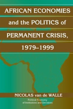 African Economies and the Politics of Permanent Crisis, 1979-1999 (eBook, PDF) - Walle, Nicolas Van De