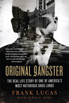 Original Gangster (eBook, ePUB) - Lucas, Frank; King, Aliya S.