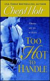 Too Hot to Handle (eBook, ePUB) Too Hot to Handle (eBook, ePUB)