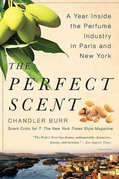 The Perfect Scent (eBook, ePUB) The Perfect Scent (eBook, ePUB)