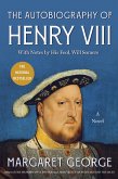 The Autobiography of Henry VIII (eBook, ePUB)