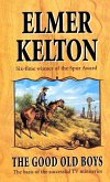 The Good Old Boys (eBook, ePUB) The Good Old Boys (eBook, ePUB)