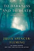 To Darkness and to Death (eBook, ePUB)