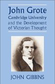 John Grote, Cambridge University and the Development of Victorian Thought (eBook, PDF)
