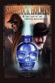 Sherlock Holmes and The Case of The Crystal Blue Bottle (eBook, ePUB)
