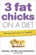 3 Fat Chicks on a Diet (eBook, ePUB) - Bild 1