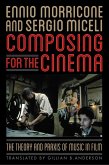 Composing for the Cinema (eBook, ePUB)