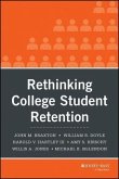 Rethinking College Student Retention (eBook, PDF)