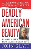 Deadly American Beauty (eBook, ePUB) Deadly American Beauty (eBook, ePUB)
