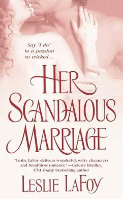 Her Scandalous Marriage (eBook, ePUB) - Lafoy, Leslie