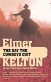 The Day the Cowboys Quit (eBook, ePUB) The Day the Cowboys Quit (eBook, ePUB)