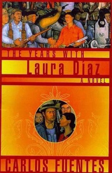 The Years with Laura Diaz (eBook, ePUB) The Years with Laura Diaz (eBook, ePUB)