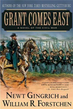 Grant Comes East (eBook, ePUB) - Gingrich, Newt; Forstchen, William R.